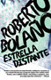 Estrella distante by Roberto Bolaño, 9780307476128