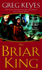 The Briar King by Greg Keyes, 9780345440709