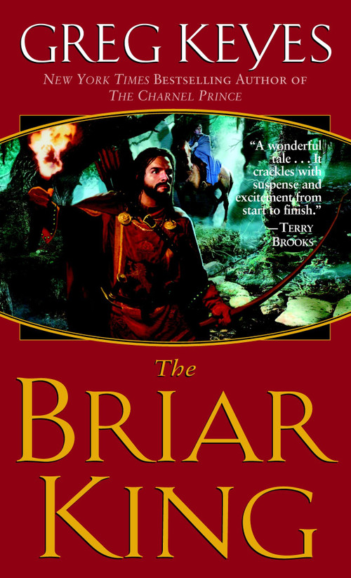 The Briar King by Greg Keyes, 9780345440709