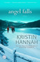 Angel Falls (A Novel) - 9780345484277 by Kristin Hannah, 9780345484277
