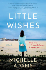 Little Wishes (A Novel) - 9780063019577 by Michelle Adams, 9780063019577