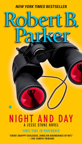 Night and Day by Robert B. Parker, 9780425232996
