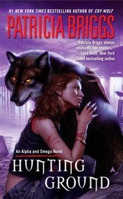 Hunting Ground by Patricia Briggs, 9780441017386