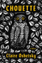 Chouette by Claire Oshetsky, 9780063066670