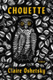 Chouette by Claire Oshetsky, 9780063066670