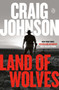Land of Wolves (A Longmire Mystery) by Craig Johnson, 9780525522522