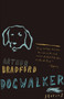 Dogwalker (Stories) by Arthur Bradford, 9780375726699