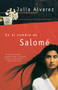 En el nombre de Salomé by Julia Alvarez, 9780375726903