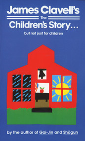 The Children's Story (A Collection of Stories) by James Clavell, 9780440204688