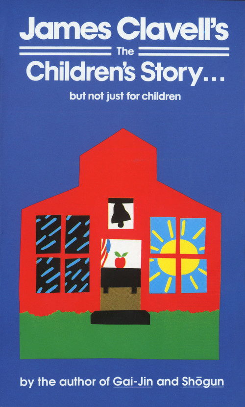 The Children's Story (A Collection of Stories) by James Clavell, 9780440204688