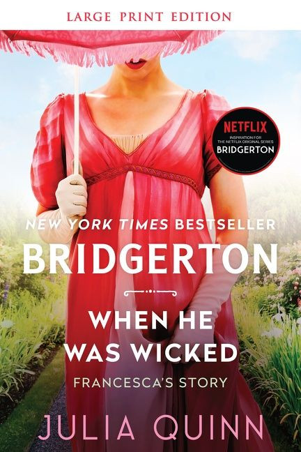 When He Was Wicked (Bridgerton) - 9780063144569 by Julia Quinn, 9780063144569