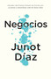 Negocios / Drown (Spanish Edition) by Junot Díaz, Achy Obejas, Eduardo Lago, 9780525564522