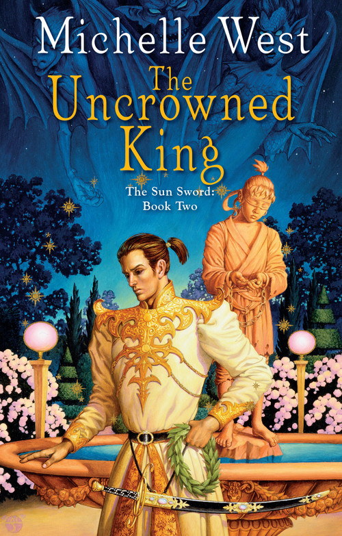 The Uncrowned King - 9780756414177 by Michelle West, 9780756414177