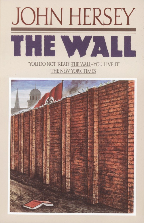 The Wall - 9780394756967 by John Hersey, 9780394756967