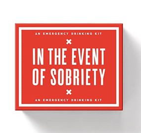 In The Event Of Sobriety Emergency Drinking Kit by Galison, Brass Monkey, 9780735370616