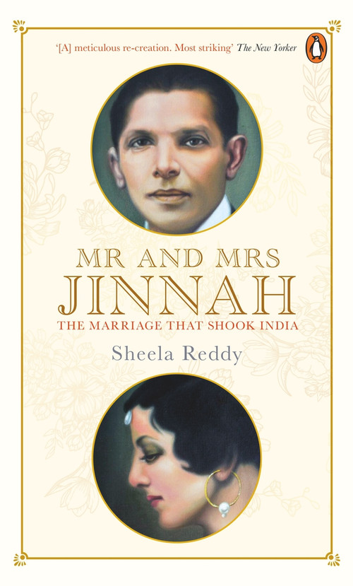 Mr And Mrs Jinnah (The Marriage That Shook India) by Reddy Sheela, 9780143448693
