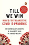Till We Win (India's Fight Against The Covid-19 Pandemic) by Dr Chandrakant Lahariya, 9780143451808