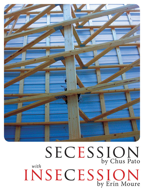 Secession/Insecession by Erín Moure, Chus Pato, 9781771660341