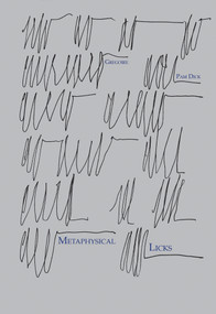 Metaphysical Licks by Gregoire Pam Dick, 9781771660556