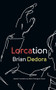 Lorcation by Brian Dedora, Martín Rodriguez-Gaona, 9781771661560