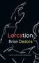 Lorcation by Brian Dedora, Martín Rodriguez-Gaona, 9781771661560