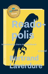 Readopolis by Bertrand Laverdure, Oana Avasilichioaei, 9781771662987