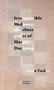 Irresponsible Mediums (The Chess Games of Marcel Duchamp) by Aaron Tucker, 9781771663342