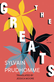 The Greats - 9781771663465 by Sylvain Prudhomme, Jessica Moore, 9781771663465