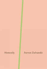 Honestly - 9781771664103 by Steven Zultanski, 9781771664103