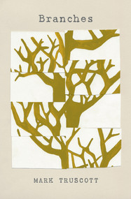 Branches by Mark Truscott, 9781771664516