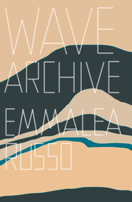 Wave Archive by Emmalea Russo, 9781771665544