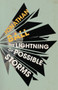 The Lightning of Possible Storms by Jonathan Ball, 9781771666138