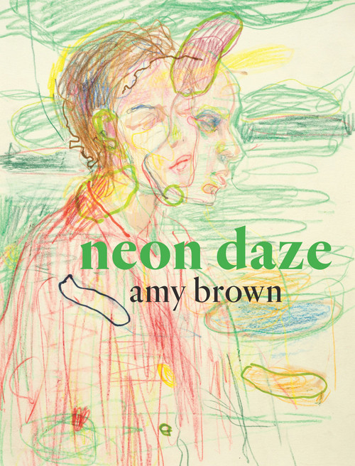 Neon Daze by Amy Brown, 9781776562381