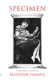 Specimen - 9781776563012 by Madison Hamill, 9781776563012