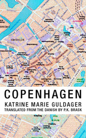 Copenhagen - 9781897388433 by Katrine Guldager, P.K. Brask, 9781897388433