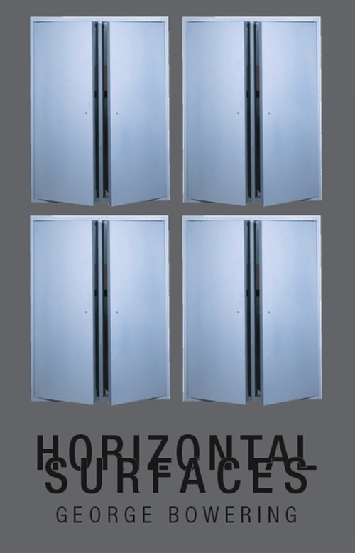 Horizontal Surfaces by George Bowering, 9781897388716