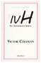 ivH (An Alphamath Serial) by Victor Coleman, 9781927040362