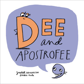 Dee and Apostrofee by Judith Henderson, Ohara Hale, 9781525303265