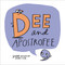 Dee and Apostrofee by Judith Henderson, Ohara Hale, 9781525303265
