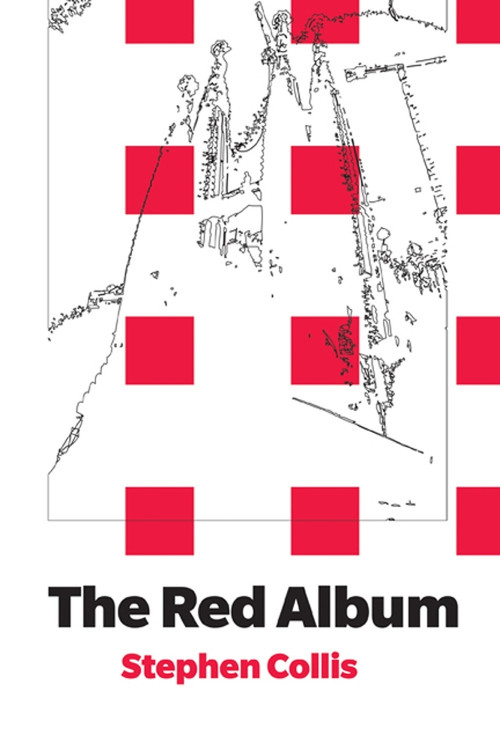 The Red Album by Stephen Collis, 9781927040652