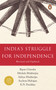 India's Struggle For Independence by Bipan Chandra, 9780140107814