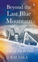 Beyond The Last Blue Mountain by R M Lala, 9780140169010