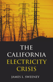 California Electricity Crisis by James L. Sweeney, 9780817929121