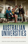 Australian Universities (A History of Common Cause) by Gwilym Croucher, James Waghorne, 9781742236735
