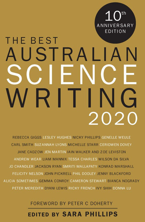 The Best Australian Science Writing 2020 by Sara Philips, 9781742236841