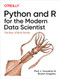 Python and R for the Modern Data Scientist (The Best of Both Worlds) by Rick J. Scavetta, Boyan Angelov, 9781492093404