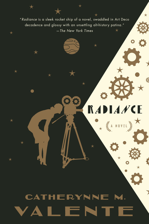 Radiance (A Novel) - 9780765335302 by Catherynne M. Valente, 9780765335302