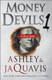 Money Devils 1 (A Cartel Novel) by Ashley & JaQuavis, 9781250197672