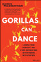 Gorillas Can Dance (Lessons from Microsoft and Other Corporations on Partnering with Startups) by Shameen Prashantham, 9781119823582