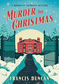 Murder for Christmas by Francis Duncan, 9781492651703
